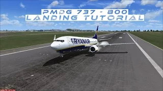 PMDG 737-800 (NGX) ILS LANDING TUTORIAL | Flight Simulator X (FSX)