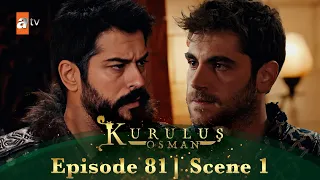 Kurulus Osman Urdu | Season 5 Episode 81 Scene 1 I Holofira ko le kar aaunga!