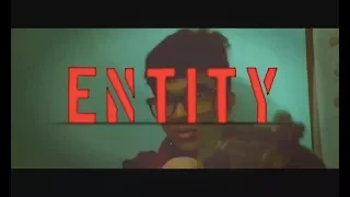 Entity | Short Film | Horror | Ateyl Films