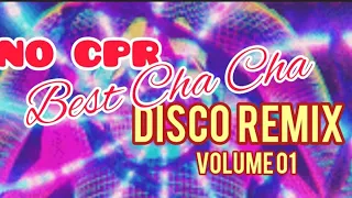 NO CPR BEST CHACHA DISCO REMIX VOL. 1@StuntHome