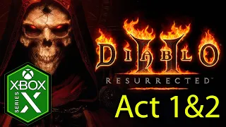 Diablo 2 Resurrected Xbox Series X Gameplay Livestream [Coop] [Walkthrough Act 1 & Act 2]
