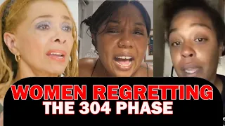 Modern Women Hitting the Wall Hard and Humbled #22 - Women Regret the 304 lifestyle and Cry