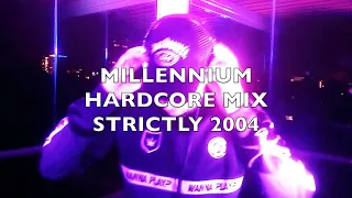 Millennium Hardcore | Strictly 2004 | Mix 264