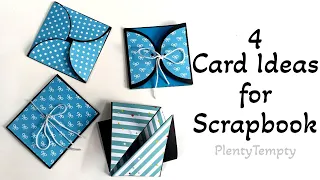 4 Card Ideas For Scrapbook Making / How to Make Cards for Scrapbook / DIY Scrapbook Pages Tutorial