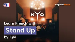 Kyo - Stand Up (Lyrics / Paroles English & French)