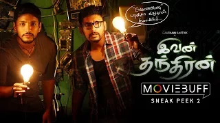 Ivan Thanthiran - Moviebuff Sneak Peek 2 | Gautham Karthik, Shraddha Srinath | R Kannan