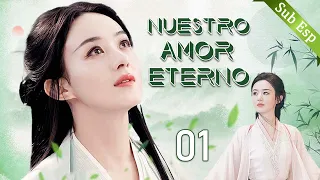 【Sub Español】🥰🥰Nuestro amor eterno🥰🥰 Ep01