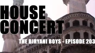 Indian House Concert! - The Biryani Boys - Season 2, Episode 3