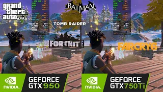 GTX 950 vs GTX 750 Ti - Test in 5 Games