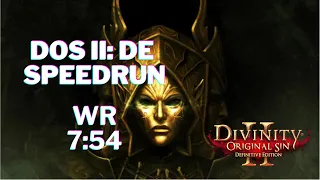 World's first sub 8! Divinity Original Sin 2 [Former] WR Speedrun in 7:54!