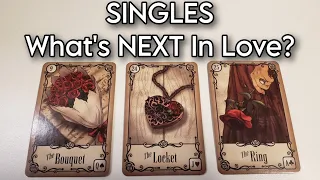 ❤💕 SINGLES What's NEXT In LOVE? PICK A CARD LOVE READING