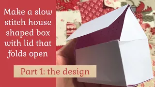 NEW Project Make a slow stitch house box with folding lid #roxysjournalofstitchery #sew #slowstitch
