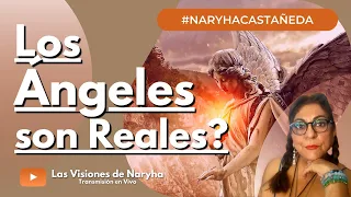 ¿Los Ángeles, son Reales? #Ángeles #LosÁngeles, @LasVisionesdeNaryha  #NaryhaCastañeda