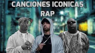 50 CANCIONES ICONICAS DEL RAP