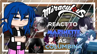 Mlb react to Marinette Akumatized as Columbina | gacha club | mlb x Genshin  1/1 🇧🇷🇺🇸