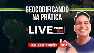 Geocodificando na Prática