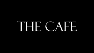 The cafe