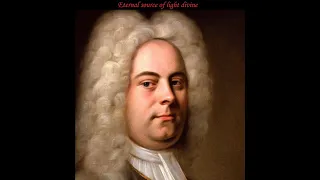 Handel - Eternal source of light divine from "Ode for the birthday of Queen Anne" (HWV 74)