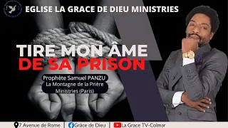 Tire mon âme de sa prison -  Prophète Samuel Panzu (  juin 2019)