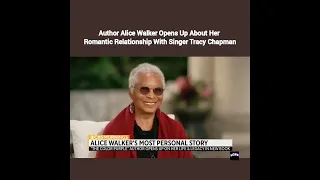 Author #AliceWalker Opens Up About Her Romantic Relationship With Singer #TracyChapman