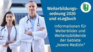 Weiterbildungsordnung 2020 und eLogbuch – „Innere Medizin“