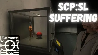 SCP:SL Suffering (SCP:SL 13.0 Refracted Reality Update)