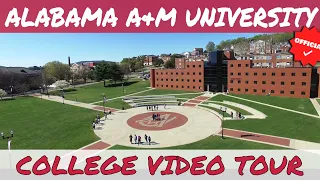 Alabama A & M University - Official College Video Tour