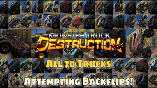 Monster Truck Destruction - ALL 70 Trucks Attempt BACKFLIPS!