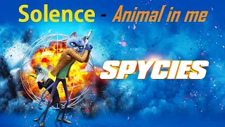 Spycies: Vladimir Willis chase scene | Solence - Animal In Me