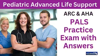 AHA Pediatric Advanced Life Support (PALS) Practice Test with Answers