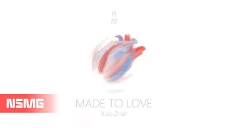 Xiao Zhan 肖战 - Made To Love 光点｜Official Lyrics MV