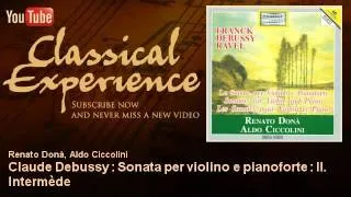 Claude Debussy : Claude Debussy : Sonata per violino e pianoforte : II. Intermède