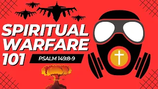 Authority Over Satan & His Demons | Spiritual Warfare 101
