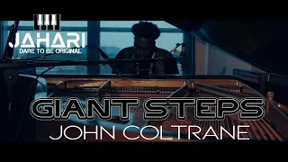 Giant Steps - John Coltrane (SOLO PIANO) - Jahari Stampley