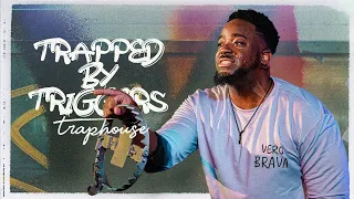 Trapped By Triggers | Traphouse | Part 2 | Jerry Flowers
