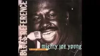 Mighty Joe Young    ~    ''Somebody Loan Me A Dime'' 1970