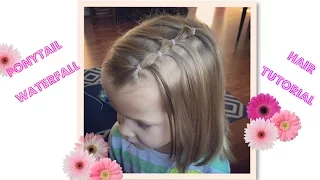 Hair tutorial for Little Girls- Ponytail waterfall