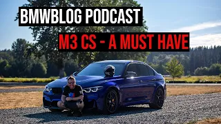 Podcast EP.49 - F80 M3 CS, New M3 and Electric BMWs