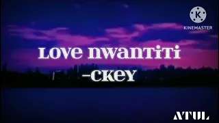 Love Nwantiti-ckey//slow+reverse//lofi song||MONU||