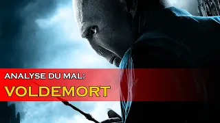 VOLDEMORT de HARRY POTTER (Analyse du Mal)