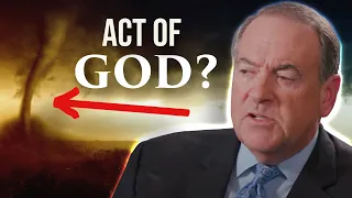 Are Natural Tragedies Acts of God? (Gov. Mike Huckabee) | Christ Revealed