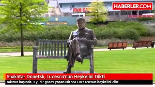 Shakhtar Donetsk, Lucescu'nun Heykelini Dikti