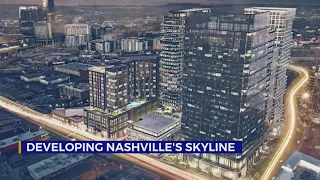Developing Nashville's Skyline