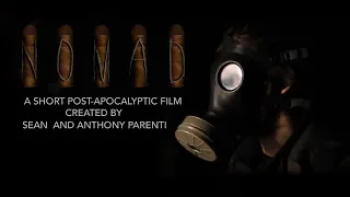 "NOMAD" - A Short Post Apocalyptic Film