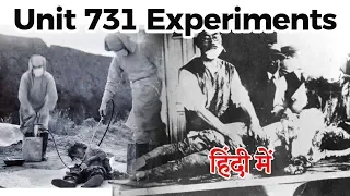 History of Unit 731, Facts you must know about Japan's World War II Human Experiments Unit