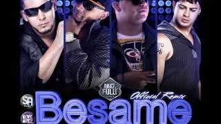 Besame(Remix)-Nova Y Jory Ft. Rakim Y Ken-Y