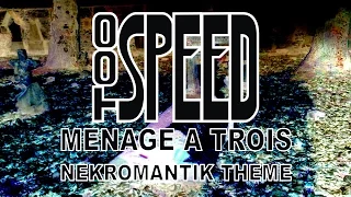 tooSpeed - Menage A Trois (Nekromantik Theme)