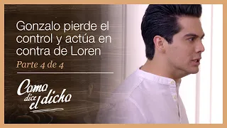 Como dice el dicho 4/4: Arremete en contra del novio de su hermana | Dos que se aman...