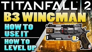 Titanfall 2 Wingman - Sidearms - Titanfall 2 Tips