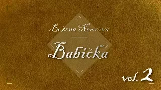 Božena Němcová - Babička /Audiokniha vol. 2